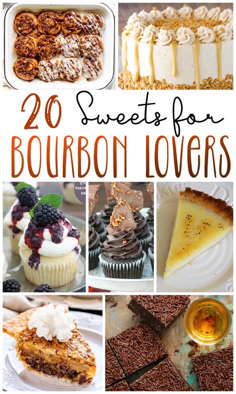 20 Bourbon Flavored Desserts - The Rockstar Mommy Bourbon Dessert Recipes Easy, Recipes With Alcohol Food, Easy Bourbon Desserts, Dessert With Bourbon, Bourbon Inspired Appetizers, Bourbon Cake Ideas, Whiskey Baked Goods, Bourbon Cream Dessert Recipes, Desserts With Whiskey