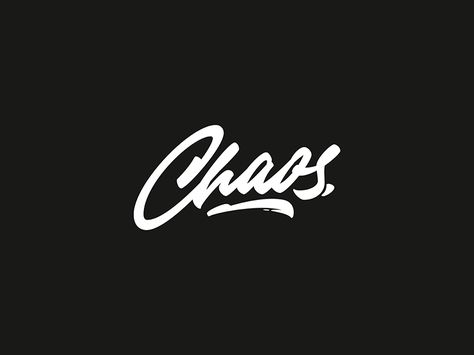 Chaos. Lettering Script Logo Design, Magazine Mockup, Hand Logo, Script Logo, Logo Design Creative, Hello My Name Is, Cool Art Drawings, 2 On, Letter Logo