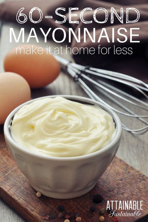 Smoked Meals, Attainable Sustainable, Spice Frosting, Homemade Mayonnaise Recipe, How To Make Mayonnaise, Homemade Mayo, Mayonnaise Recipe, Homemade Condiments, Homemade Mayonnaise