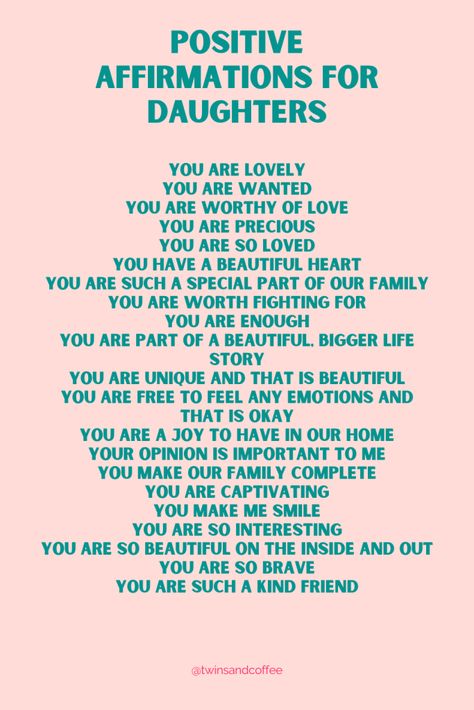 160 Loving Positive Words of Affirmation for Daughter Words Of Affirmation For Teenage Daughter, Affirmation For Daughter, Things To Tell Your Daughter, Words Of Affirmation For Daughter, Positive Quotes For Daughters, Amazing Daughter Quotes, Daughter Encouragement, Positive Scripture, My Daughter Quotes