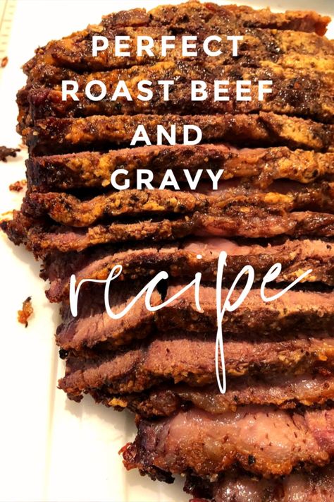 Easy Roast Beef and Gravy - Pretty Petunias Roast Beef With Gravy Recipes, Gravy For Roast Beef, Roast Beef Gravy Recipe, Beef Roast With Gravy, Sides For Roast Beef, Roast Beef With Gravy, Homemade Roast Beef, Roast Beef And Gravy, Beef With Gravy