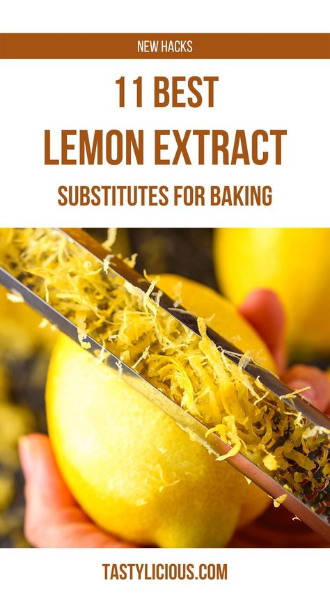 What Are The Best Substitutes For Lemon Extract | lemon extract substitute for baking | lemon extract substitute lemon juice | lemon extract substitute for lemon zest | lemon extract substitute lemon oil Lemon Extract Uses, Lemon Extract Recipes, Extract Recipes, Baking Lemon, Lime Desserts, Cooking Substitutions, Cake Tips, Baking Hacks, Hacks Kitchen