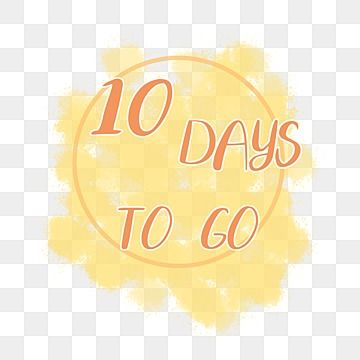 there are 10 days left,countdown,countdown card,10 days,ten,digital,number 10,10 days countdown,countdown label,label,there are xx days left,time,time,reciprocal,days,holiday,new year countdown,countdown border,timer,geometric,clock,count,countdown,there are xx days left 10 More Days Countdown, Ten Days To Go Countdown, 10 Days To Go, 10 Days Left Countdown, 10 Days To Go Countdown Birthday, 10 Days To Go Countdown Wedding, 10 Days To Go Countdown, 1 Day To Go Countdown Wedding, Wedding Countdown Quotes