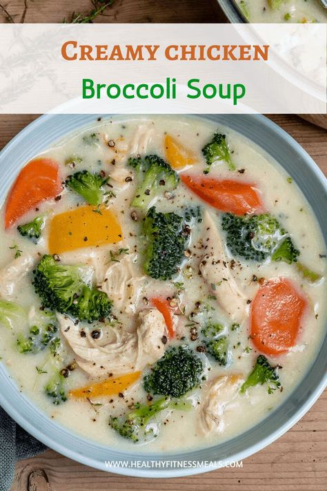 Chicken And Broccoli Soup, Creamy Chicken Broccoli, Broccoli Soup Healthy, Chicken Broccoli Soup, Chicken Soup Recipes Easy, Vegetable Soup Healthy, Broccoli Soup Recipes, Creamy Broccoli, Fitness Meals