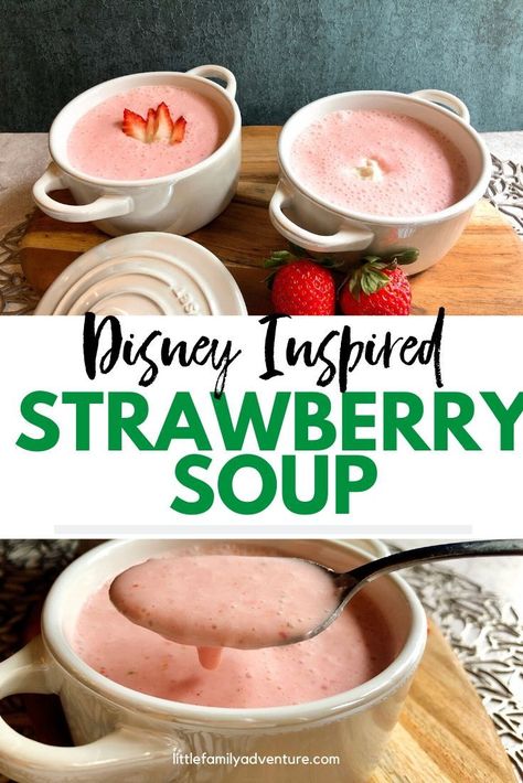 Strawberry Soup Disney, Cold Strawberry Soup, Strawberry Soup Chilled, Dessert Soup Recipes, Fruit Soup Recipe, Chilled Soups, Chilled Soup Recipes, Strawberry Soup, Cold Soup Recipes