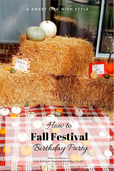 Fall Fair Party Ideas, Harvest Festival Birthday Party, Fall Festival First Birthday Party, Fall Birthday Party Activities For Kids, Pumpkin Patch Birthday Party Ideas, Fall Themed Kids Birthday Party, Fall Theme Birthday Party For Girl, Fall Festival Themed Birthday Party, Fall Carnival Birthday Party