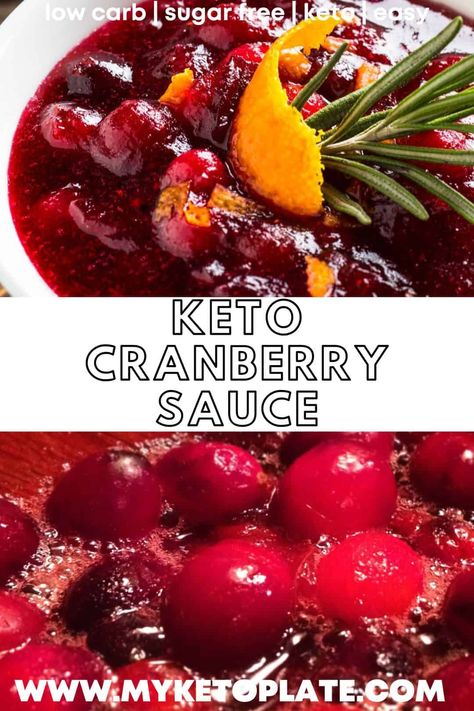 Made with only 4 ingredients and ready in 15 minutes, this sugar-free cranberry sauce can be used as a sauce for main dishes or as a topping for desserts or snacks. It is prepared quickly, with just a few ingredients, and you can keep it for a week in the refrigerator! Keto Cranberry Sauce, Cranberries Recipes, Sugar Free Cranberry Sauce, Keto Cranberry, Fresh Cranberry Sauce, Cranberry Orange Sauce, Sauce Spaghetti, Low Carb Holiday, Keto Holiday