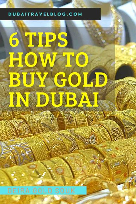 6 Tips when Buying Gold at the Deira Gold Souk | Dubai Travel Blog Dubai Jewellery Designs Gold, Dubai Gold Jewelry Earrings, Dubai Gold Bracelet Design, Dubai Gold Jewellery Design, Dubai Gold Bangles Design Beautiful, Gold Dubai Jewellery, Dubai Gold Jewelry Bangles, Dubai Gold Jewelry With Price, Dubai Gold Bangle Bracelet