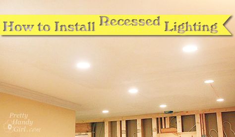 How to Install Recessed Lighting Recessed Lighting Update, Diy Recessed Lighting, How To Install Recessed Lighting, Canned Lighting, Installing Recessed Lighting, Lighting Updates, Recessed Can Lights, Recessed Lights, Up House