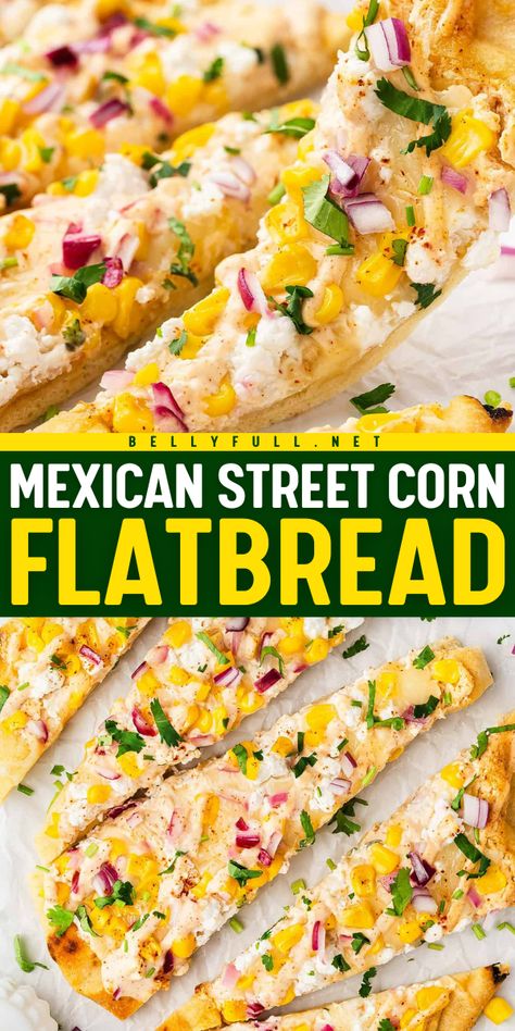 With a seasoned Mexican crema sauce, corn kernels, red onions, and two different types of cheese, this Mexican Street Corn Flatbread is a fun riff on classic Mexican street food. It’s super flavorful and ready in just 20 minutes for an easy appetizer, snack, or lunch! Summer Mexican Food, Mexican Street Corn Pizza, Mexican Street Corn Flatbread, Mexican Street Corn Pizza Recipe, Mexican Corn Pizza, Pizza With Corn, Mexican Street Food Snacks, Mexican Street Corn Torchys, Mexican Street Corn With Feta Cheese