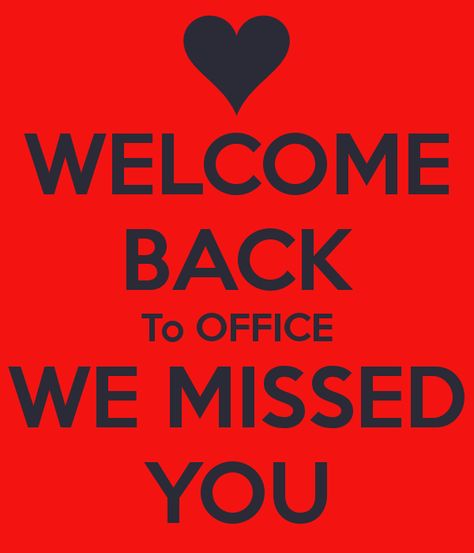 Welcome back to all...If you put your heart, mind, and soul into your work, success will find you wherever you are. Welcome back. You’ve been missed! Hope everyone enjoyed the Holiday season...get set go...and we wish you all the best for 2021. Regards DULSE PHARMA Welcome Back To Work, Welcome Back Party, Welcome Back Home, Welcome Home Decorations, 5th Grade Classroom, Work Success, We Missed You, The Keep, Prayer Room