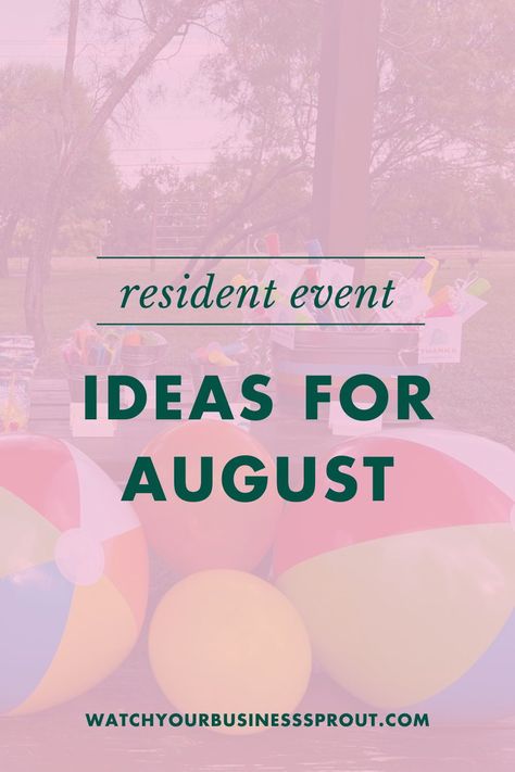 These resident event ideas for August are perfect for back-to-school. Get tips and ideas for August realtor marketing, August resident event ideas, and more here. Back To School Resident Event, Apartment Resident Events Ideas, Apartment Events For Residents, Resident Events Property Management, Resident Retention Ideas, Resident Events Ideas Apartments, Resident Activities, Resident Event Ideas, Resident Appreciation