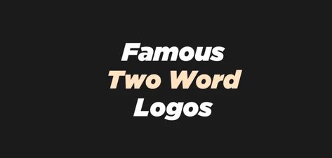 10 Famous Two Word Logos for Inspiration - Graphic Pie Two Word Logo, Logo Layout, Two Letter Logo, Baskin Robbins, Beautiful Logos, Graphics Inspiration, Comedy Central, Name Design, How To Attract Customers