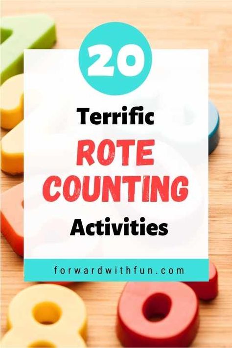 20 Terrific Rote Counting Activities - Forward With Fun Counting Lessons Preschool, Counting Activities Preschool 1-20, Counting 1-20 Activities, Rote Counting Activities Kindergarten, Number Sense Activities Preschool, Rote Counting Activities Preschool, Kindergarten Counting Activities, Number Counting Activities Preschool, Early Numeracy Activities