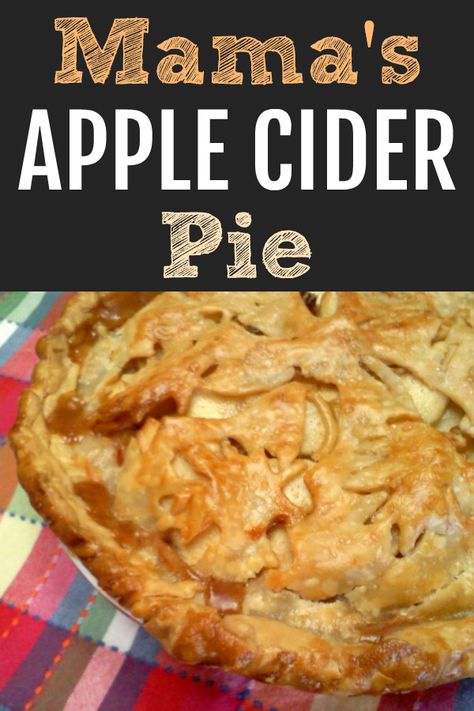 Apple Cider Pie Filling, Apple Cider Pie Recipe, Apple Crunch Pie, Cabin Thanksgiving, Recipes Using Apple Cider, Apple Cider Pie, Homemade Apple Pie Recipe, Sauteed Apples, Dessert Pies