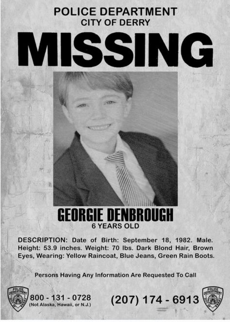 It Missing Posters, Missing Person Poster Halloween, Missing Posters Stranger Things, It 2017 Missing Poster, It Movie Poster 1990, Georgie Denbrough, Losers Club Polaroid, Missing Poster, Green Rain Boots