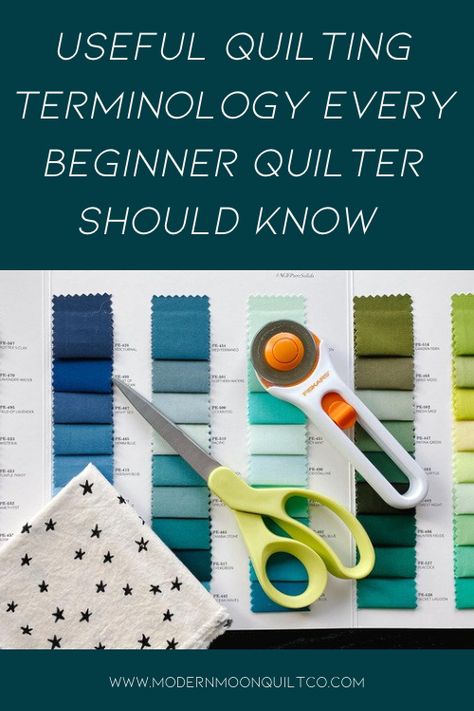 Quilting Terms For Beginners, How Much Material Do I Need For A Quilt, Quilt Terminology, How Much Backing Fabric For A Quilt, Glossary Of Quilting Terms, How To Quilt On A Regular Sewing Machine, How To Use Quilting Rulers Properly, Quilting Knowledge, Quilt Meaning