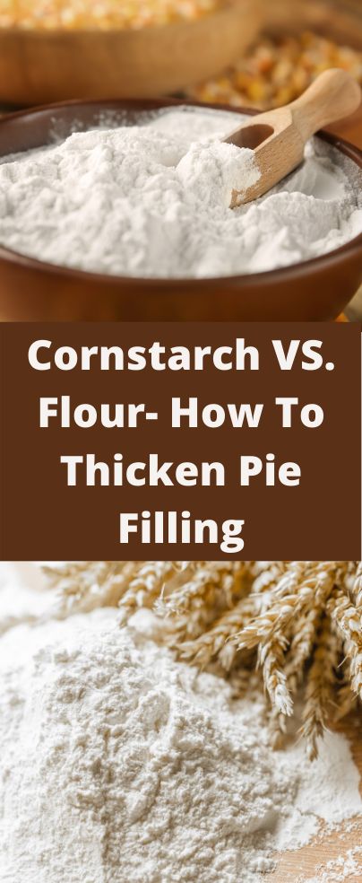 Which pie thickener is best to achieve that delicious and sliceable filling? Rich, creamy, and smooth? Whatever your preference is, it eventually relies on the pie thickener you are using, cornstarch vs. flour. However, how would you know for sure when to use the right pie thickener in your pies? And what makes cornstarch different from flour? Homemade Cornstarch, Fruit Pie Filling Recipes, How To Make Cornstarch, Vanilla Pie Filling, Berry Pie Filling, Cherry Pie Filling Recipes, Chocolate Pie Filling, Apple Pie Filling Recipes, Fruit Pie Filling