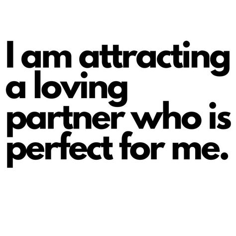 Loving Partner, Attracting Love, Inspo Quotes, Vision Board Affirmations, Vision Board Manifestation, Morning Affirmations, Manifestation Board, Perfect For Me, Self Love Affirmations