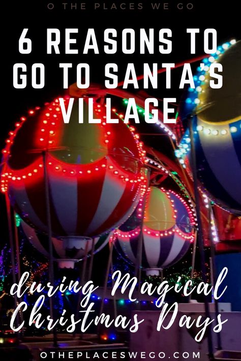 Magical Christmas Days at Santa's Village is fun for the entire family. Here are 6 reasons why you'll want to visit Magical Christmas Days at Santa's Village. Holiday Family Activities, Santa Claus Village, Santa's Village, Meet Santa, Visit Santa, Going On Holiday, Magical Christmas, Fun Events, Holiday Activities