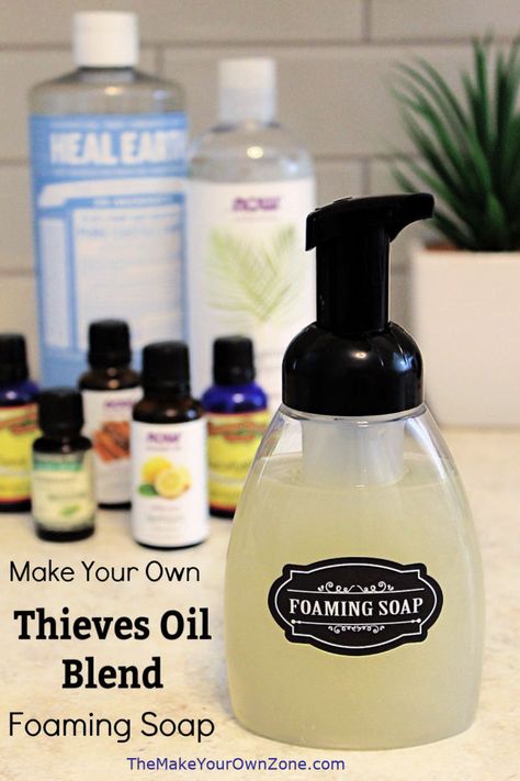 DIY Thieves Oil Foaming Hand Soap - The Make Your Own Zone Homemade Foaming Soap, Diy Thieves, Homemade Foaming Hand Soap, Foaming Hand Soap Recipe, Diy Foaming Hand Soap, Foaming Hand Soap Dispenser, Homemade Body Wash, Thieves Oil, Thieves Essential Oil