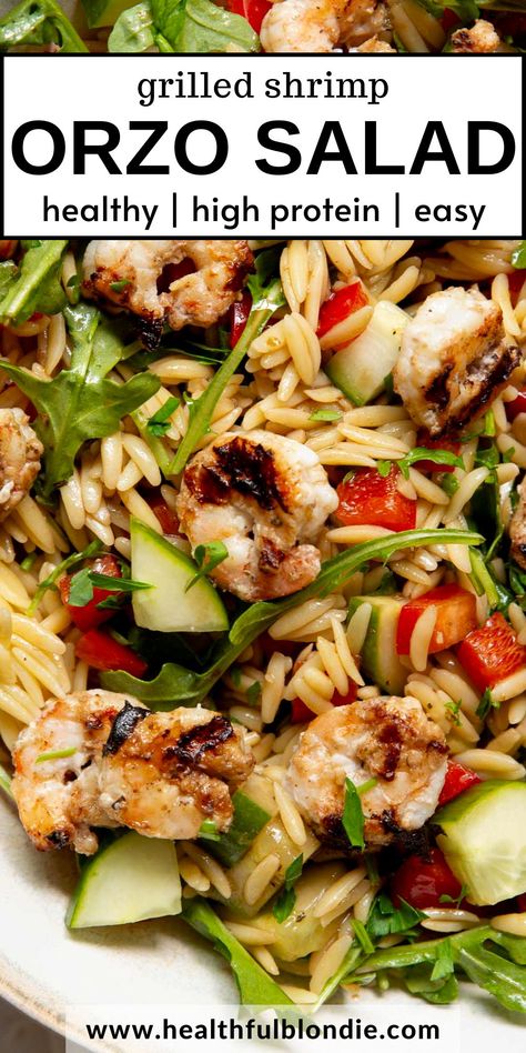 This shrimp orzo salad is perfect for summer—it's healthy, high in protein, and so easy to make. The orzo is tossed in a tangy Italian balsamic dressing and topped with fresh, crunchy veggies and juicy shrimp. You can grill or bake the shrimp! Cold Shrimp Salad Recipes Healthy, Salads With Shrimp Recipes, Salads With Shrimp, Shrimp Salad Recipes Healthy, Shrimp Orzo Salad, Salad With Grilled Shrimp, Shrimp And Orzo, Orzo Pasta Salad Recipe, Grilled Shrimp Salad