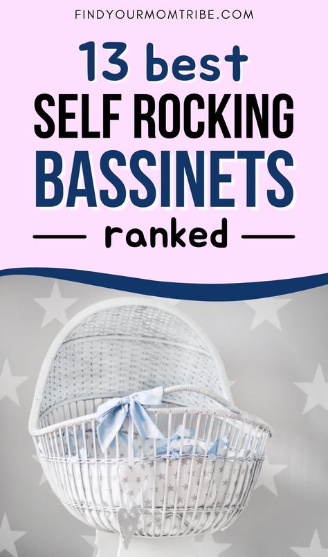 A self rocking bassinet is a must-have for every new mom out there. Here is the list of the 13 best products on the market ranked. Bassinet Ideas, Rocking Bassinet, Bedside Bassinet, Diy Stationary, Pack N Play, Baby Bassinet, Delta Children, Built In Storage, New Mom