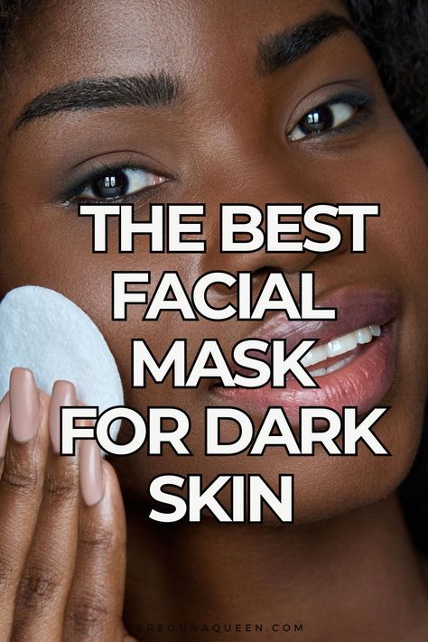 "Elevate your skincare routine with the top 9 facial masks tailored for black women. From hydrating to clarifying masks, discover the perfect match for your melanin-enriched skin. #BlackWomenSkincare #FacialMask #MelaninBeauty" Skin Care Routine For Dark Skin, Facial Care For Black Women, Facial Products For Black Women, Facial Care Products For Black Women, Best Exfoliating Mask For Black Skin, Face Mask For Black Women, Black Face Mask Skin Care, Best Facial Products, Best Face Masks