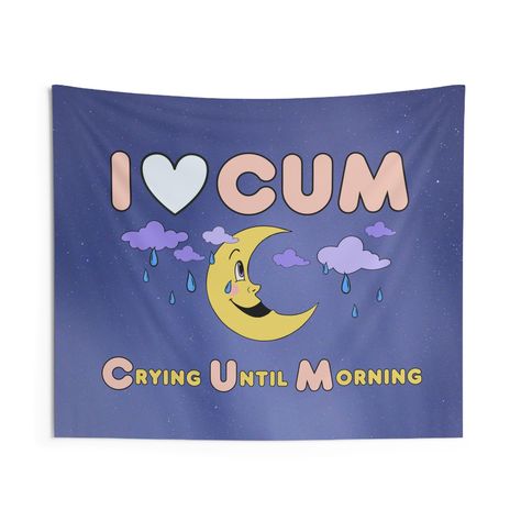 ★I Love Crying Until Morning! Indoor Funny Wall Tapestry Decor Flag ★Bring a vibrant touch to dorm rooms, apartments, home offices, craft rooms, and music festivals, making them feel like personalized sanctuaries. ★Machine wash with similar colors on a gentle cycle. Tumble dry on low or gently hang them to dry. Avoid bleaching or dry cleaning to preserve their quality and vibrancy. ★ 100% Polyester ★50x60 inches Wall Tapestry Decor, Funny Flags, Tapestry Decor, Poke The Bear, Funky Shirts, Wall Flag, Bo Burnham, Losing Faith In Humanity, Craft Rooms