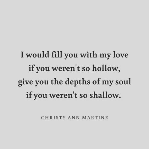 Heartbreak Poem One Sided Relationship Quotes, Toxic Relationship Quotes, Empty Quotes, Christy Ann Martine, Obsessive Love, One Sided Relationship, Narcissism Quotes, Toxic Love, Qoutes About Love