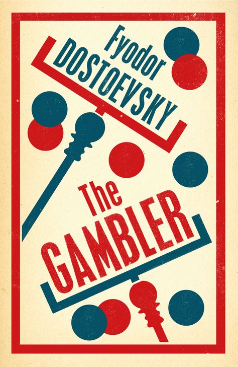 The Gambler ~ Fyodor Dostoevsky Ralph Ellison, The Gambler, Metro 2033, Jeanette Winterson, Fyodor Dostoevsky, Best Book Covers, Fyodor Dostoyevsky, Invisible Man, Penguin Classics