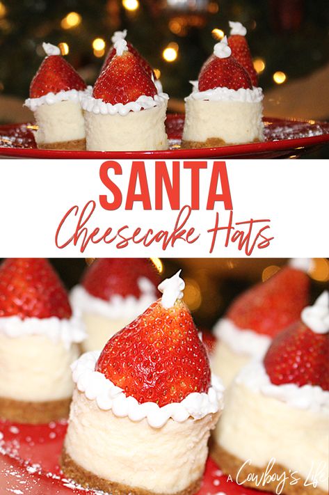 Santa Cheesecake Hats Strawberry Cheesecake Santa Hats, Mini Cheesecake Santa Hats, Santa Cheesecake Bites, Mini Cheesecake Christmas, Christmas Cheesecake Cupcakes, Mini Santa Hat Cheesecakes, Cheesecake Bites Christmas, Santa Hat Cheesecake Bites, Santa Cheesecake Hats