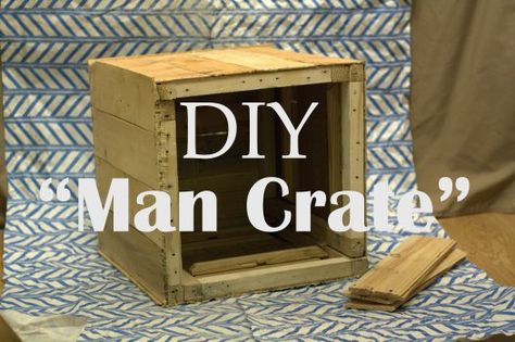 DIY "Man Crate" | The Happy Miser Man Crates, Crate Diy, Shipping Crates, Flip Clock, Diy Wood, The Happy, Gift Baskets, Wood Diy, Wood Projects