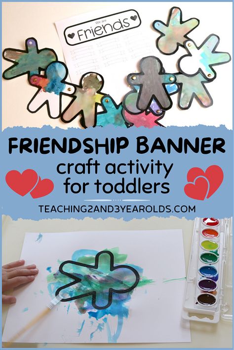 Friendship Banner, Friendship Preschool Crafts, Friendship Activities Preschool, Friendship Activity, Preschool Friendship, Friendship Crafts, Friendship Lessons, Craft Activities For Toddlers, Important Life Skills