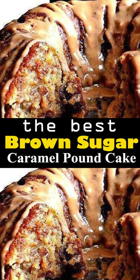 Caramel Pound Cake, Brown Sugar Pound Cake, Brown Sugar Caramel, Cake Brown, Toffee Chips, Cookie Cake Recipe, Bundt Cakes Recipes, Pound Cake Recipes, Cake Mix Cookies