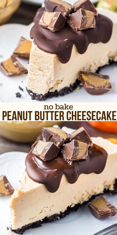 No Bake Peanut Butter Cheesecake, Peanut Butter Cheesecake Recipes, Meat Board, Cheesecake Layer, Reese's Peanut Butter Cups, Oreo Cookie Crust, No Bake Peanut Butter, Peanut Butter No Bake, Oreo Crust