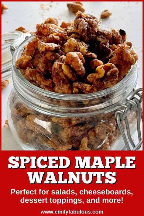 Spiced Maple Walnuts - Candied Nuts - Salad Topping - EmilyFabulous Savory Roasted Walnut Recipes, Maple Candied Walnut Recipe, Candied Walnuts With Maple Syrup, Spicy Candied Walnuts Recipe, Maple Spiced Nuts Recipe, Maple Walnuts Candied, Caramelised Nuts Recipe, Roasted Walnuts Recipe Savory, Spiced Walnuts Recipe Savory