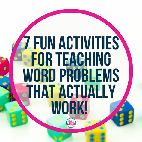 7 Fun Activities For Teaching Word Problems That Actually Work! - Simply STEAM Education Word Problem Activities, Word Problem Games, Teaching Word Problems, Kindergarten Grammar, Classroom Awards, Multi Step Word Problems, Steam Education, Solving Word Problems, Word Problem