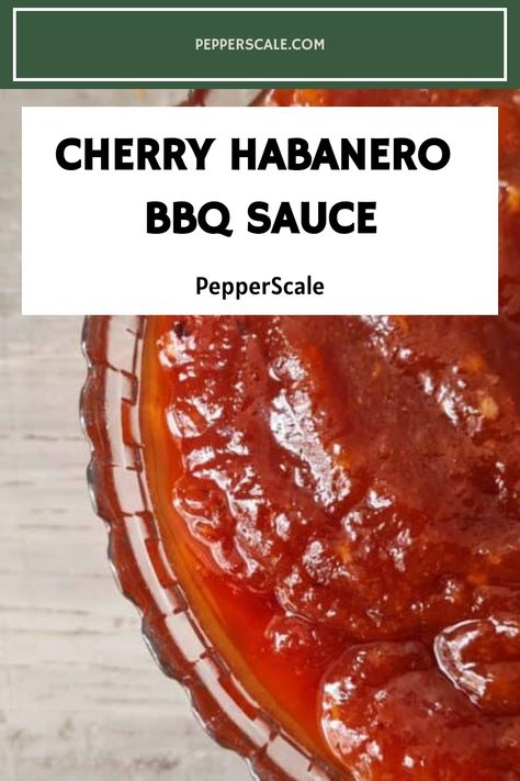 Cherry Bbq Sauce Recipes, Habanero Bbq Sauce, Dipping Sauces For Chicken, Habanero Sauce, Barbecue Sauce Recipes, Bbq Sauces, Habanero Peppers, Bbq Sauce Recipe, Bbq Sauce Homemade