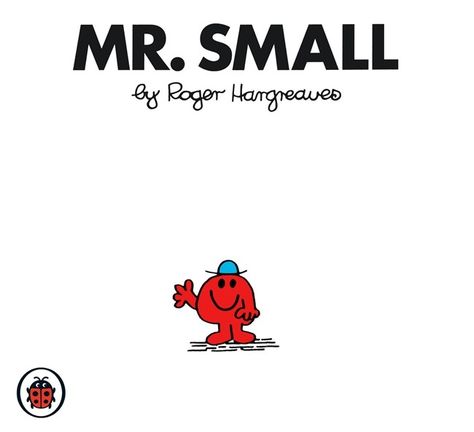 Mr Messy, Mr Men Books, Peppa Pig Books, Octonauts Birthday Party, Mr Smalls, Roger Hargreaves, Little Mr, Mister And Misses, Little Miss Characters