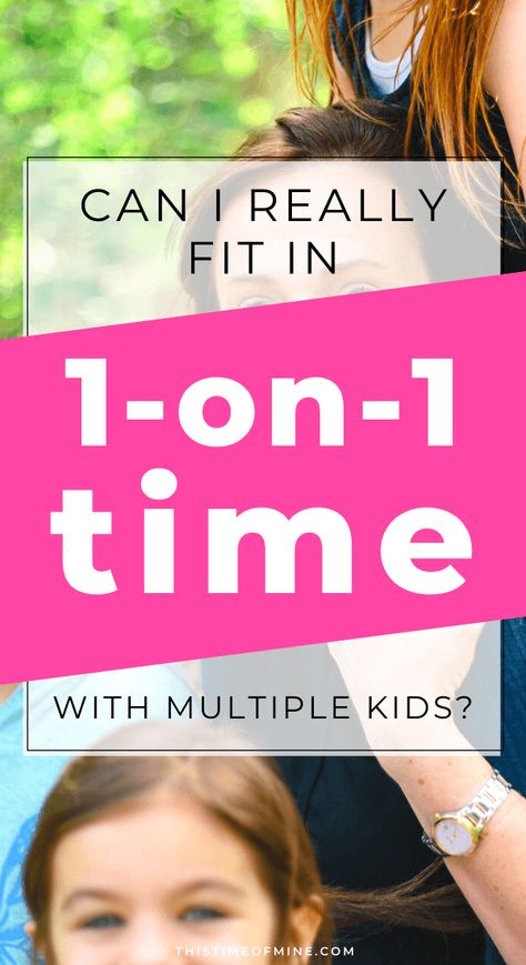 Finding quality one on one time is hard with multiple kids! Try one of these totally doable ideas and easily squeeze in some alone time with each child. Parenting | bonding | positive parenting | make child feel loved | connecting with kids | one-on-one time | spend time with kids | ideas | simple | finding time | connection | building a relationship | being present | intentional parenting | practical tips | quality time #intentionalparenting #positiveparentingtips #thistimeofmine