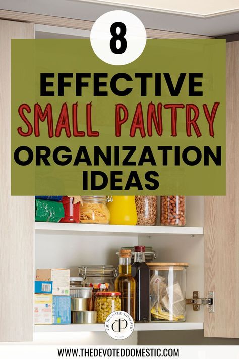 Even if you've only got a small pantry cabinet, these 8 effective small pantry organization ideas are SURE to help you maximize space with ease! Mini Pantry Organization, Closet Pantry Makeover Small Spaces, Small Pantry Design, Ikea Pantry Organization, Small Pantry Cabinet, Small Pantry Organization Ideas, Apartment Pantry, Small Pantry Closet, Good Apartment