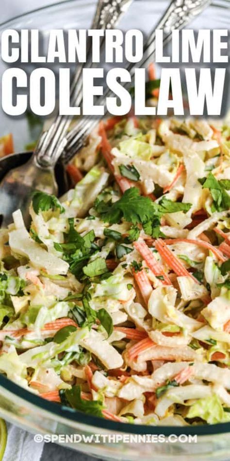 Savory Coleslaw Recipe, Lime Coleslaw Recipe, Classic Coleslaw Recipe, Slaw Recipes, Veggie Salad, Coleslaw Mix, Savory Sauce, Coleslaw Recipe, Cilantro Lime