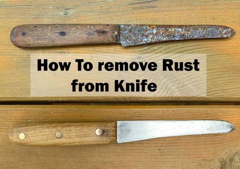 If A Knife Rusts, How Can It Be Cleaned? - Yoyoknives® Remove Rust From Knives, How To Clean Kitchen, Clean Rust, Remove Rust Stains, Oxalic Acid, Remove Rust, How To Clean Rust, Butcher Knife, Damascus Steel Knife