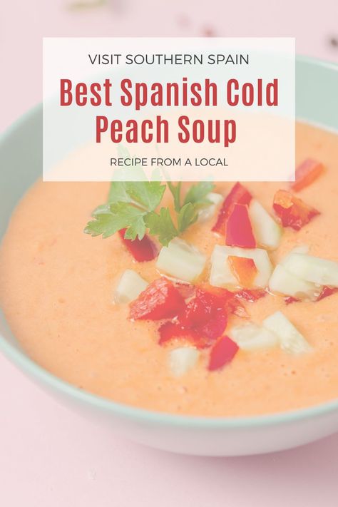 Cold Peach Soup, Peach Gazpacho Recipe, Chilled Peach Soup Recipe, Peach Soup Recipe, Sweet Corn Gazpacho, Peach Soup, Chilled Cantaloupe Soup, Cantaloupe Gazpacho, Chilled Soup Recipes