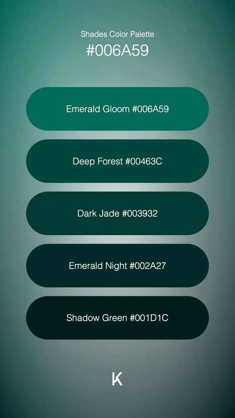 Shades Color Palette Emerald Gloom #006A59 · Deep Forest #00463C · Dark Jade #003932 · Emerald Night #002A27 · Shadow Green #001D1C Dark Green Color Palette, Green Color Palette, Hex Color Palette, Palette Design, Dark Green Color, Deep Woods, Green Colour Palette, Color Palette Design, Hex Colors