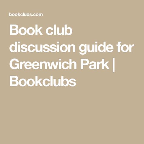 Book club discussion guide for Greenwich Park | Bookclubs Book Club Discussion, Book Club Questions, Prenatal Classes, Book Club Meeting, Greenwich Park, Perfect Husband, Discussion Questions, Baby On The Way, Single Mothers