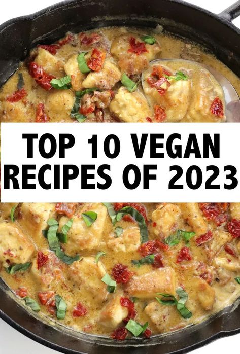 Cue the excitement... Roll out the culinary red carpet because the moment has arrived to reveal the best vegan recipes that captured your hearts and palates in 2023—the crème de la crème, the Top 10 Lacto Ovo Vegetarian Recipes, Lacto Vegetarian, Vegan Entree Recipes, Vegan Main Course, Tofu Recipes Vegan, Dinner Vegan, Breakfast Vegan, Vegan Holiday Recipes, Ovo Vegetarian