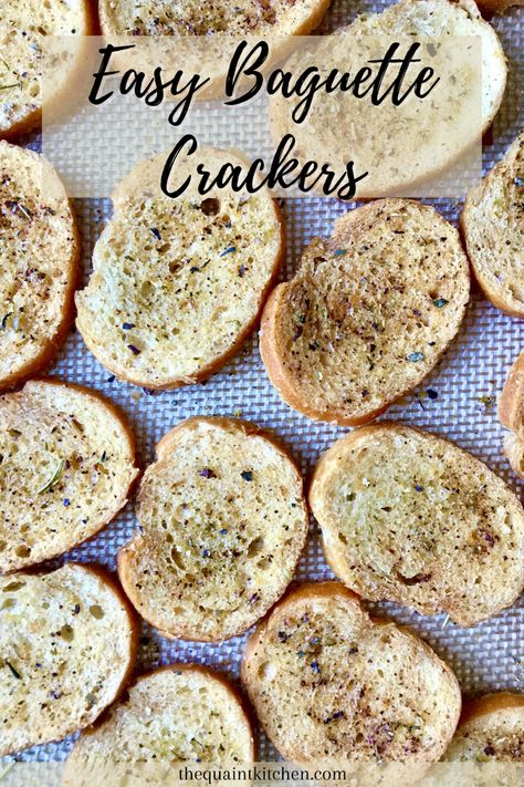 Bread Crisps Recipe, Baguette Crackers, Easy Baguette, Quaint Kitchen, Toasted Crackers, Bread Crackers, Seasoned Crackers, Old Fashioned Bread Pudding, Eat Green