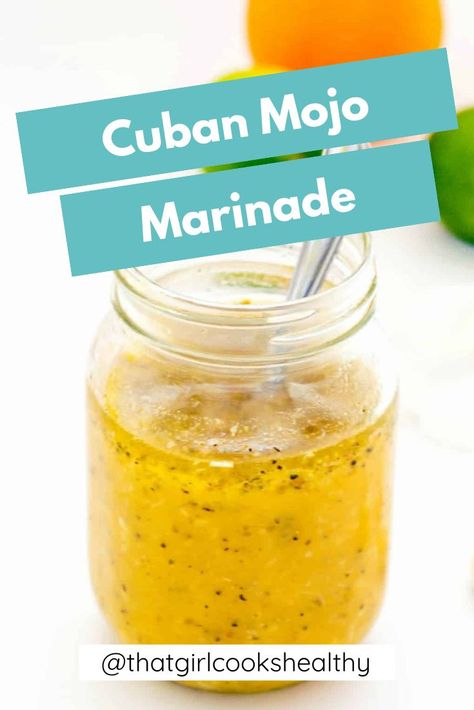 Cuban Mojo Marinade in a glass jar with a spoon on a white background. Cuban Mojo Marinade, Mojo Marinade, Cuban Mojo, Girl Cooking, Marinade Recipes, Cuban Recipes, Caribbean Recipes, Healthy Meals For Kids, Cooking Art